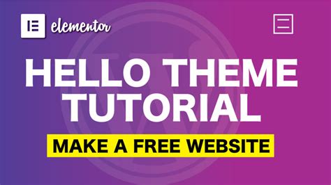 Free Hello Elementor Theme Tutorial: Make a One Page Website using Hello Theme and Elementor