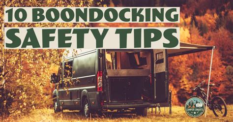 10 Boondocking Safety Tips - Camper Smarts