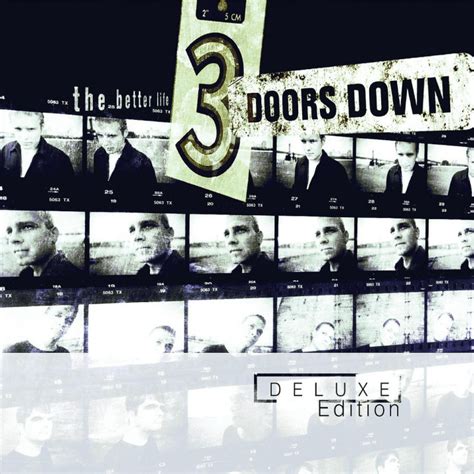 3 Doors Down | Musik | The Better Life - Deluxe Edition