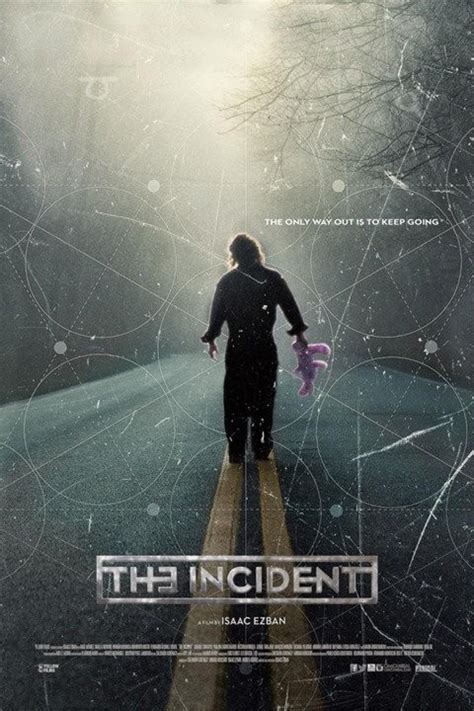 The Incident (2014) - Rotten Tomatoes