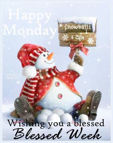 Snowman Happy Monday Blessing Quote Pictures, Photos, and Images for Facebook, Tumblr, Pinterest ...