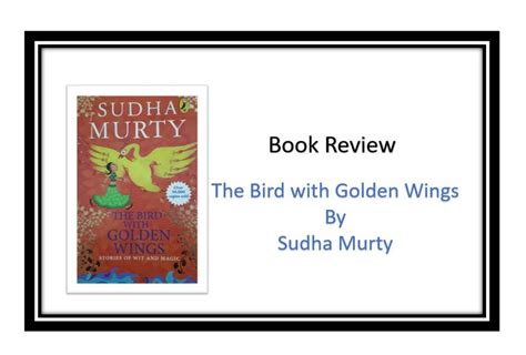 The bird with golden wings by Sudha Murty – Gutuku