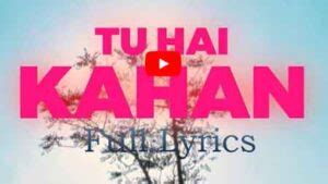 TU HAI KAHAN Lyrics by Uraan - Bangla Lyric Zone