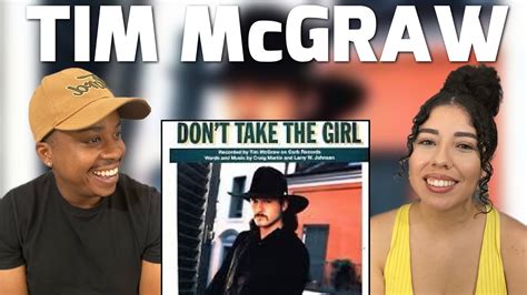 TIM McGRAW - DON'T TAKE THE GIRL | REACTION - YouTube