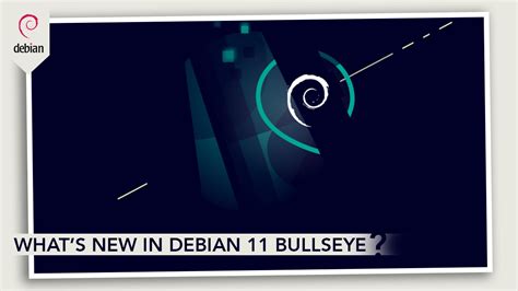 Debian 11 Bullseye Released! Here are the New Features – TecAdmin