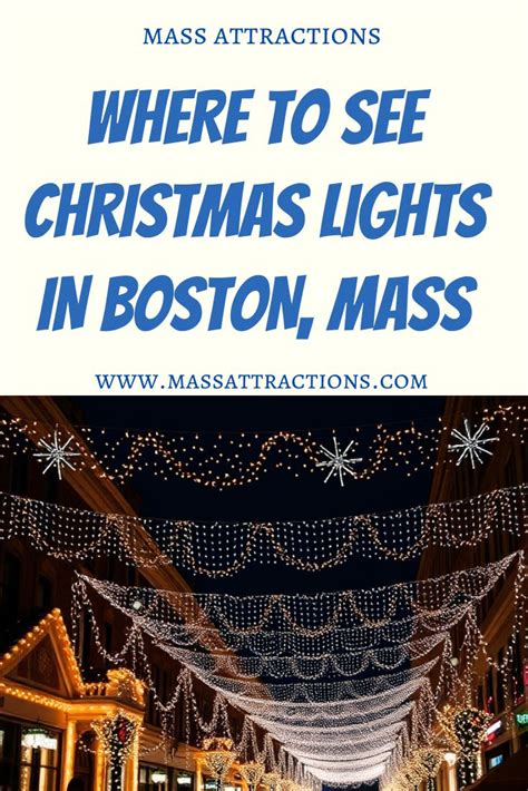 Where to See Christmas Lights in Boston, Massachusetts - Mass Attractions