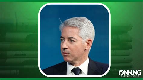 Bill Ackman Biography and Net Worth