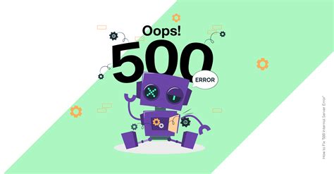 Fixing the "500 internal server error"