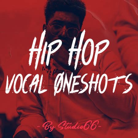 Hip Hop Vocal One Shots Collection