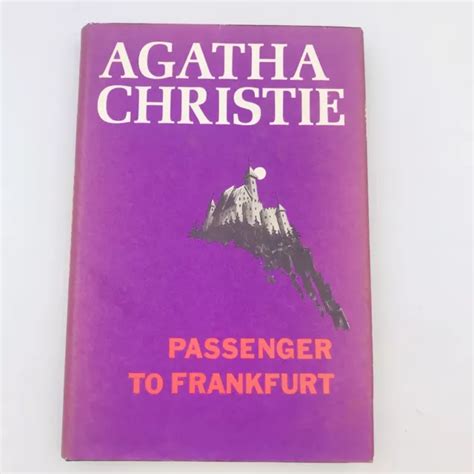 AGATHA CHRISTIE / Passenger to Frankfurt First Edition 1970 Book Club ...