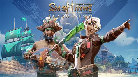 Sea Of Thieves Season Two Sets Sail Today, Here’s Everything Included | Pure Xbox