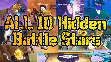 ALL 10 HIDDEN BATTLE STARS LOCATIONS SEASON 6 - Fortnite Battle Royale ...