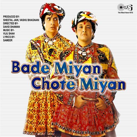 Bade Miyan Chote Miyan – Music – Tips – Tips Industries Limited