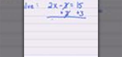 How to Solve a linear equation for x in algebra « Math :: WonderHowTo