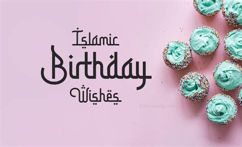 Islamic Birthday Wishes, Prayers and Quotes - WishesMsg