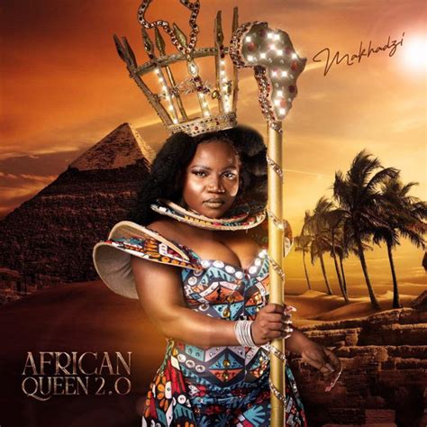 African Queen 2.0 - Album by Makhadzi | Spotify