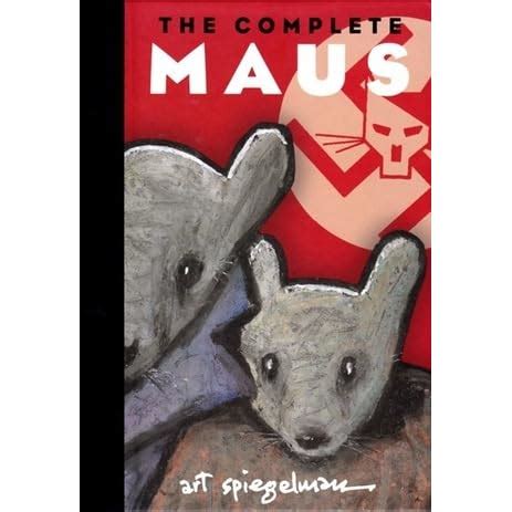 The Complete Maus: A Survivor's Tale (Maus #1-2) by Art Spiegelman — Reviews, Discussion ...