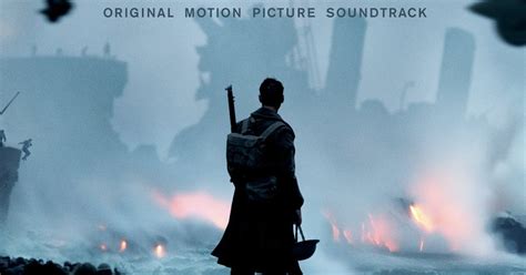 Soundtracks: DUNKIRK SOUNDTRACK