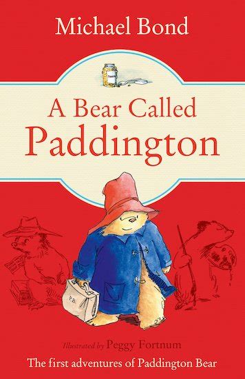 Paddington Bear #1: A Bear Called Paddington - Scholastic Shop