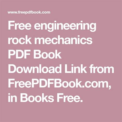 the free engineering rock mechanics book is shown in white text on a ...