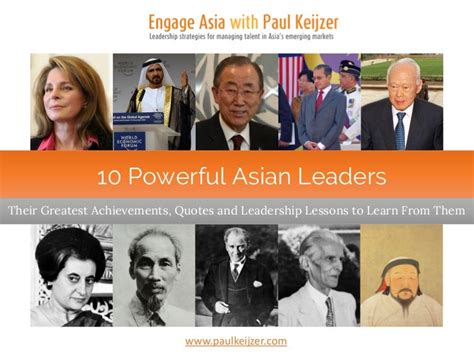 10 incredible asian leaders