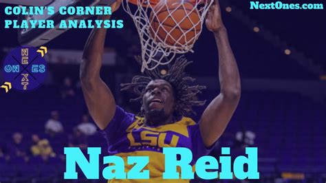 Naz Reid LSU Tigers Scouting Report | NBA Draft 2019 | Colin's Corner - YouTube