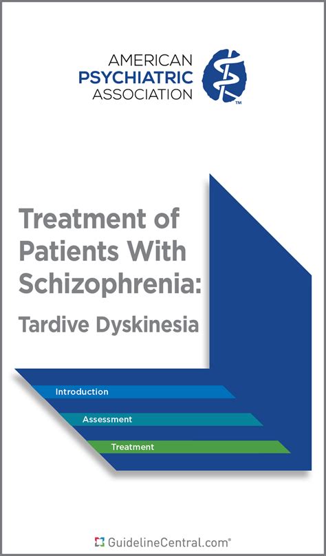 Treatment of Patients With Schizophrenia: Tardive Dyskinesia Guidelines Pocket Guide - Guideline ...