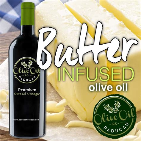 Butter Infused Olive Oil | PADUCAH OLIVE OIL COMPANY