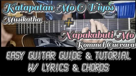 Katapatan Mo O Diyos (Musikatha) + Napakabuti Mo - (Easy Guitar Guide ...