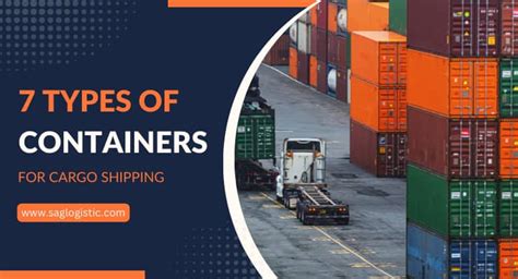 7 Types of Shipping containers for Cargo