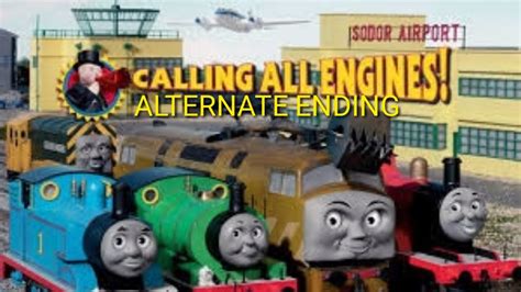 Calling All Engines! (2005) Alternate Ending - YouTube