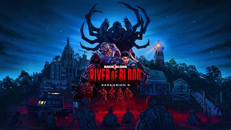 Back 4 Blood Expansion 3: Rivers of Blood Review (PS5) - Heading Upstream, At Last - Finger Guns