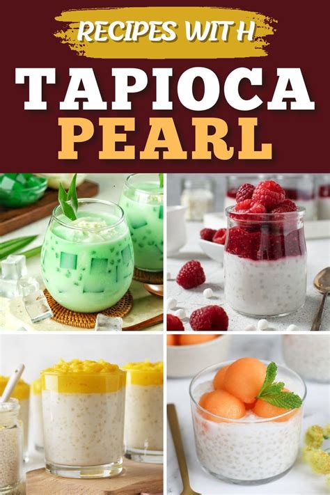 13 Best Recipes with Tapioca Pearls - Insanely Good