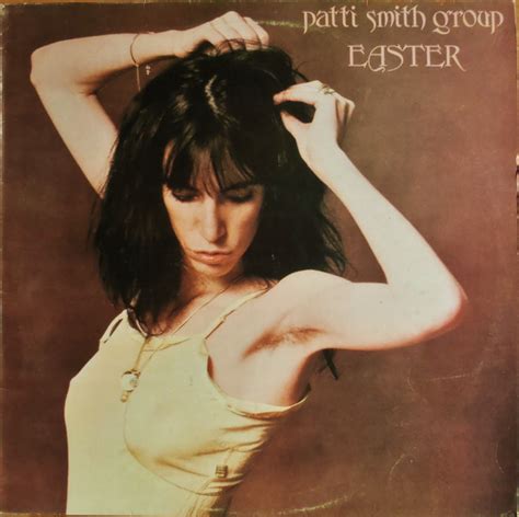 Patti Smith Group - Easter (1978, Vinyl) | Discogs