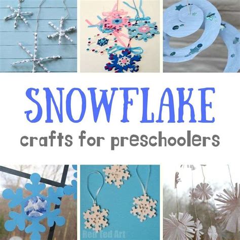 Easy Snowflake Crafts for Preschoolers to make this Winter