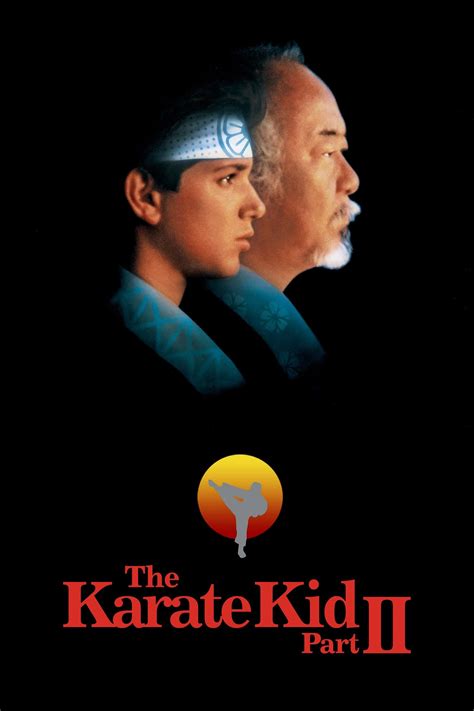 The Karate Kid Part II (1986) - Posters — The Movie Database (TMDb)