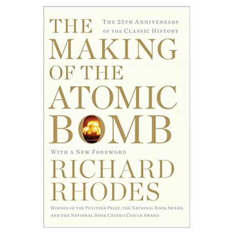 The Making Of The Atomic Bomb with New A Foreword – American Museum of Science and Energy