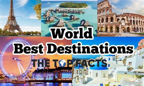 The Most Popular Travel Destinations: A Guide to the Busiest Places on ...