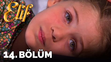 Elif - 14. Bölüm (HD) - YouTube