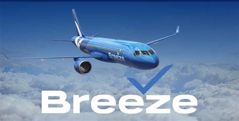 Breeze Airways Debuts From AVP; Adds Additional Flights - FlyAVP