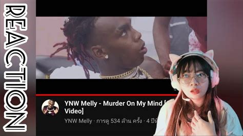 YNW Melly - Murder On My Mind [Official Video] REACTION - YouTube