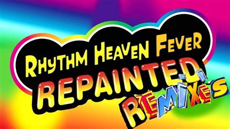 Rhythm Heaven Repainted (ALL REMIXES) - YouTube