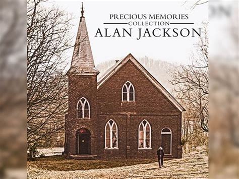 Alan Jackson to Release Two-Disc Gospel Album, “Precious Memories Collection,” & Two Previously ...