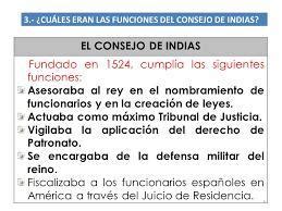 que funcion cumplia el consejo de indias,la casa de contraciones y los virreinatos? - Brainly.lat