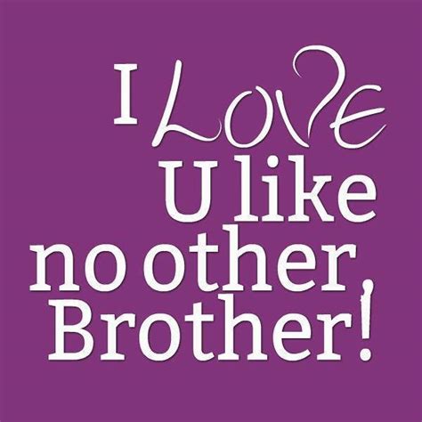 I Love My Brother Like My Father