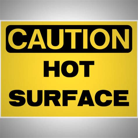 Caution – Hot Surface | Life Saving Equipment Repair Co