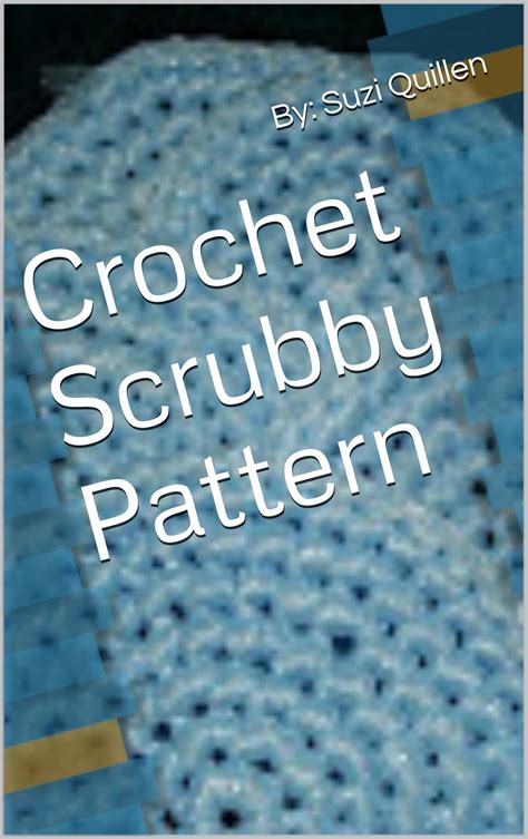 Crochet Scrubbies Pattern – Crochet For Beginners