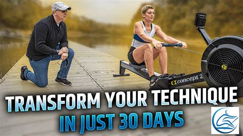 Rowing Technique: A 30-Day Transformation