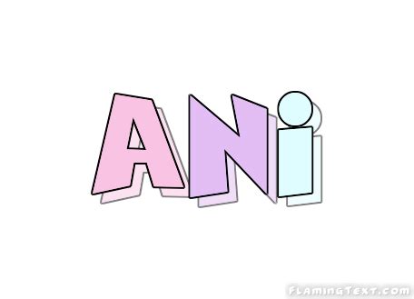 Ani Logo | Free Name Design Tool from Flaming Text