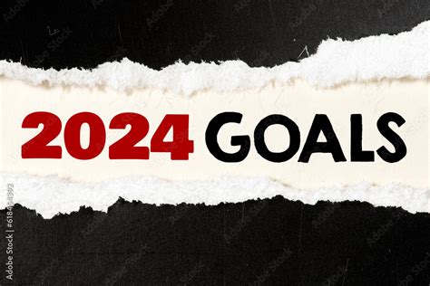 2024 GOALS text on a piece of paper. Stock Photo | Adobe Stock